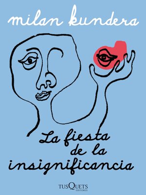 cover image of La fiesta de la insignificancia
